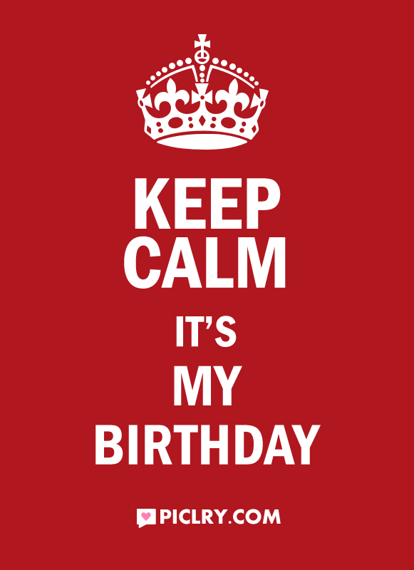 More than 1 i cant keep calm its my birthday at pleasant prices up to 8 usd...